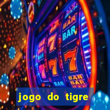 jogo do tigre ganha dinheiro mesmo